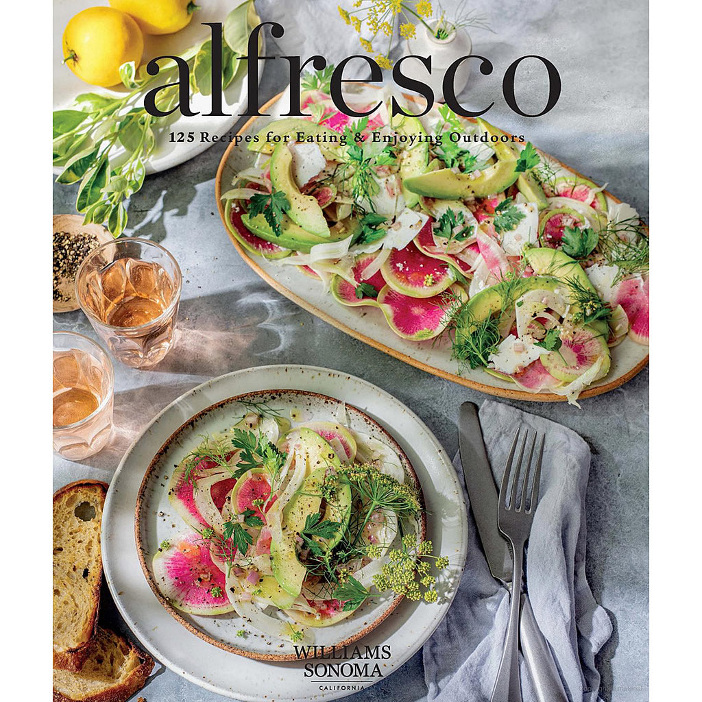 Alfresco 125 Recipes for Eating & Enjoying Outdoors